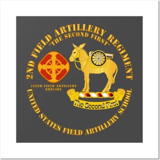 2nd Field Artillery Regiment - US FA School Posters and Art